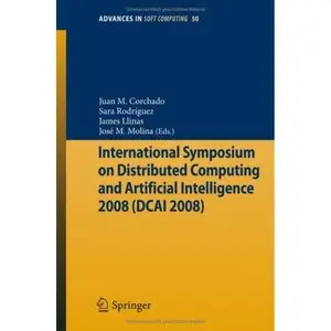  International Symposium on Distributed Computing and Artificial Intelligence 2008 (Repost)   