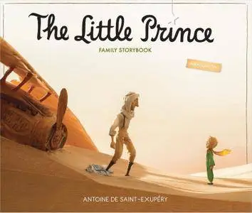 The Little Prince Family Storybook: Unabridged Original Text