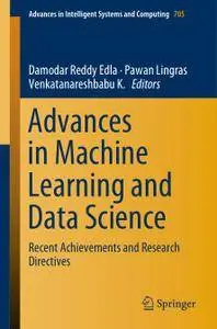 Advances in Machine Learning and Data Science: Recent Achievements and Research Directives (Repost)