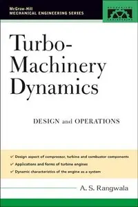 Turbo-Machinery Dynamics: Design and Operations