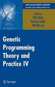 Genetic Programming Theory and Practice IV (Repost)