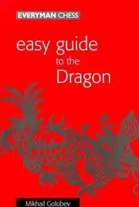 Easy Guide to the Dragon by Mikhail Golubev [Repost]