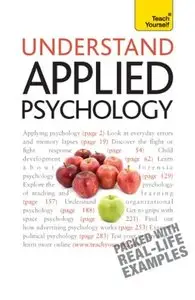Understand Applied Psychology: Teach Yourself (TY Social Science)