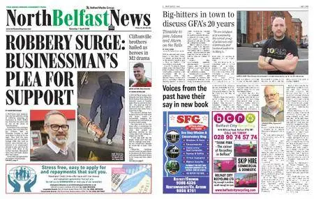 North Belfast News – April 07, 2018
