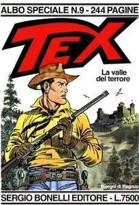 Tex Willer - Speciale Gigante n. 9 - La valle del Terrore (disegni di Magnus)