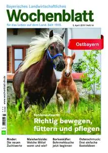 Bayerisches Landwirtschaftliches Wochenblatt Ostbayern - 04. April 2019