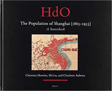 The Population of Shanghai (1865-1953)