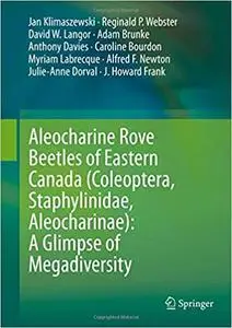 Aleocharine Rove Beetles of Eastern Canada