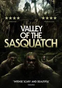 Valley of the Sasquatch (2015)