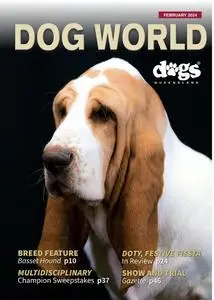 Dog World Magazine - February 2024
