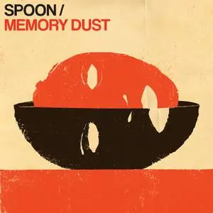 Spoon - Memory Dust EP (2023) [Official Digital Download 24/96]