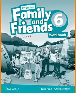 ENGLISH COURSE • Family and Friends • Level 6 • Second Edition • WORKBOOK (2014)