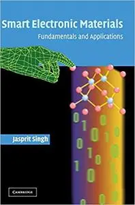 Smart Electronic Materials: Fundamentals and Applications