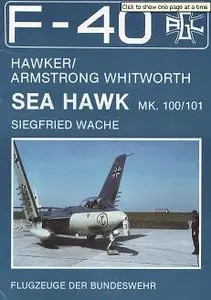 Flugzeuge der Bundeswehr No.5 - Hawker/Armstrong Whitworth Sea Hawk Mk. 100/101