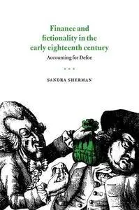 Finance and Fictionality in the Early Eighteenth Century