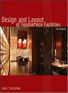 Design and Layout of Foodservice Facilities (Repost)