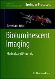 Bioluminescent Imaging: Methods and Protocols