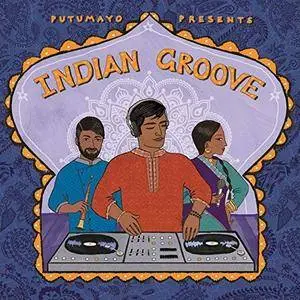 VA - Putumayo Presents Indian Groove (2017)