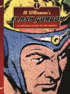 Al Williamson's Flash Gordon - A Lifelong Vision of the Heroic (c2c) (Flesk) (2009) (GCA-Empire