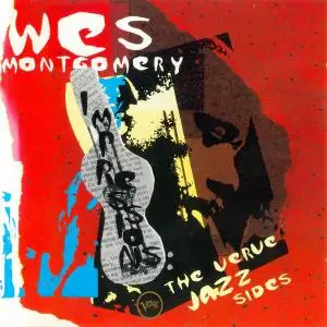 Wes Montgomery - Impressions: The Verve Jazz Sides [Recorded 1965-1966] (1995) (Repost)