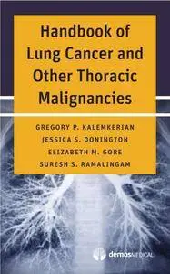 Handbook of Lung Cancer and Other Thoracic Malignancies