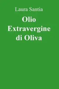 Olio Extravergine di Oliva