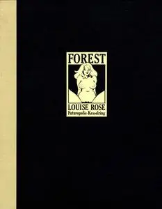 Louise Rose, Jean-Claude Forest