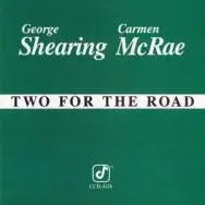Carmen McRae With George Shearing - Two For The Road