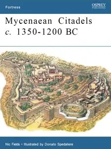 Mycenaean Citadels 1350-1200 BC