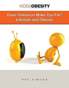 Does Television Make You Fat?: Lifestyle and Obesity