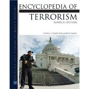 Encyclopedia of Terrorism (Facts on File Library of World History) (repost)