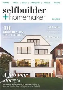 Selfbuilder & Homemaker - September / October 2018