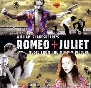 VA - William Shakespeare's Romeo + Juliet: Music From The Motion Picture (1996) [Re-Up]