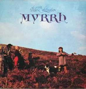 Robin Williamson - Myrrh (Island 1972) 24-bit/96kHz Vinyl Rip