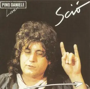 Pino Daniele - Scio' Live (1984)