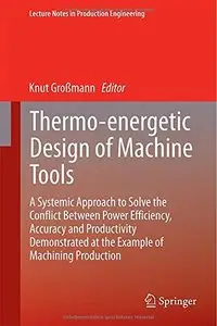 Thermo-energetic Design of Machine Tools