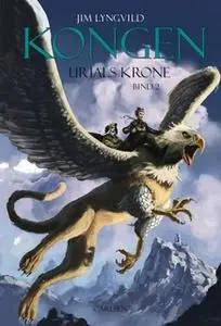 «Kongen - Urials krone (2)» by Jim Lyngvild