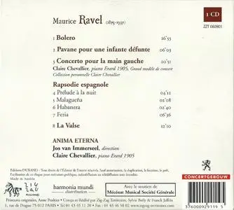 Claire Chevallier, Anima Etern, Jos van Immerseel - Ravel: Bolero, Pavane, Concerto for the left hand, La Valse (2006)