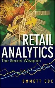 Retail Analytics: The Secret Weapon