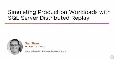 Simulating Production Workloads with SQL Server Distributed Replay