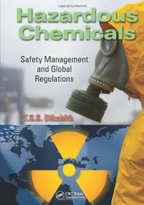Hazardous Chemicals: Safety Management and Global Regulations