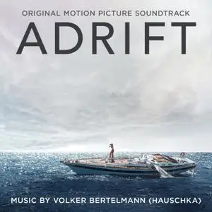 Volker Bertelmann (Hauschka) - Adrift (Original Motion Picture Soundtrack) (2018)