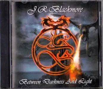 J.R. Blackmore - Between Darkness And Light (2006)