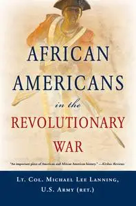 African Americans In the Revolutionary War