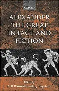 Alexander the Great in Fact and Fiction (Repost)