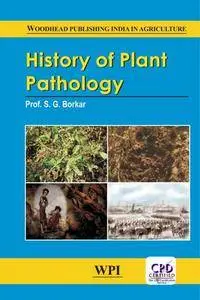 History of Plant Pathology