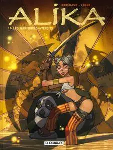 Alika - T01 - Les territoires interdits