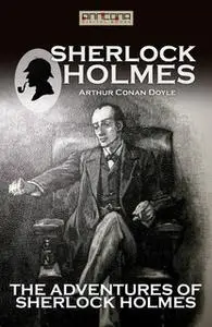 «The Adventures of Sherlock Holmes» by Arthur Conan Doyle