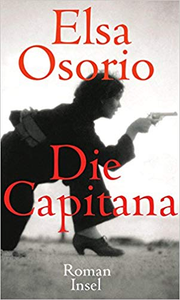 Die Capitana - Elsa Osorio
