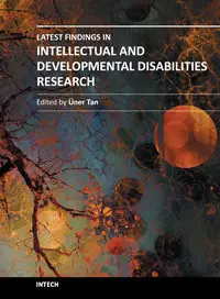 Latest Findings in Intellectual and Developmental Disabilities Research by Üner Tan